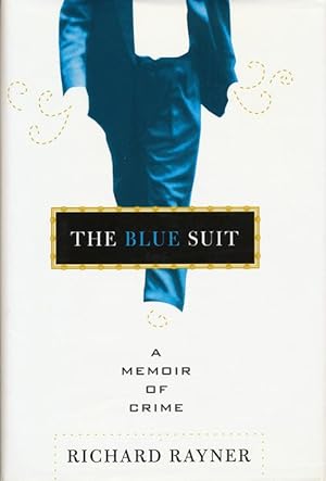 Seller image for The Blue Suit A Memoir of Crime for sale by Good Books In The Woods