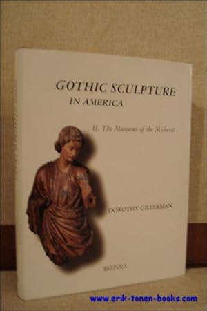 Immagine del venditore per Corpus of Gothic Sculpture in America. II. The museums of the Midwest. venduto da BOOKSELLER  -  ERIK TONEN  BOOKS