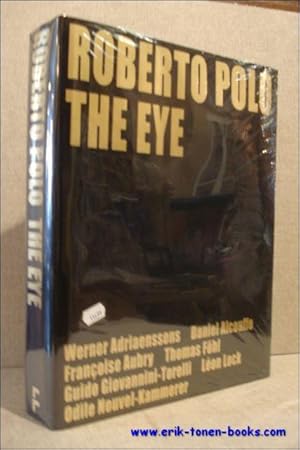 Image du vendeur pour Roberto Polo the eye. art collecting mis en vente par BOOKSELLER  -  ERIK TONEN  BOOKS