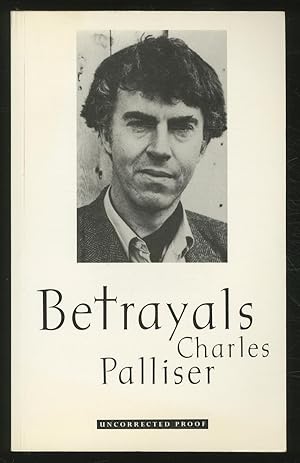 Bild des Verkufers fr Betrayals zum Verkauf von Between the Covers-Rare Books, Inc. ABAA