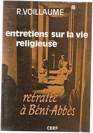 Bild des Verkufers fr Entretiens sur la vie religieuse.Retraite  Bni-Abbs zum Verkauf von dansmongarage