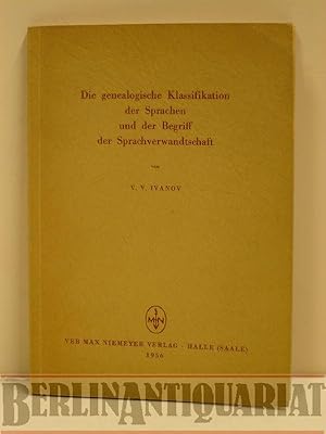 Seller image for Die genealogische Klassifikation der Sprachen und der Begriff der Sprachverwandtschaft. for sale by BerlinAntiquariat, Karl-Heinz Than