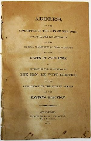 ADDRESS OF THE COMMITTEE OF THE CITY OF NEW-YORK, ACTING UNDER THE AUTHORITY OF THE GENERAL COMMI...