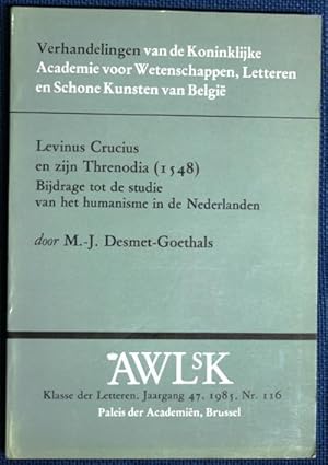 Levinus Crucius en zijn Threnodia (1548)