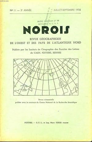 Seller image for NOROIS (revue gographiques de l'Ouest et des pays de l'Atlantique Nord) n11 : L'industrie dans le bas Maine - L'tat actuel de l'industrie  Saint Brieuc - Crise agricole aux Etat-Unis? Fluctuation du littoral de l'le de Noirmoutier for sale by Le-Livre