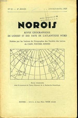 Seller image for NOROIS (revue gographiques de l'Ouest et des pays de l'Atlantique Nord) n21 : Quelques forme de relief priglaciaire en Bretagne (2e partie) - Les buttes coquillire de Saint Michel en l'Herm- Le tourisme  Noirmoutier - Excursion inter universitaire for sale by Le-Livre