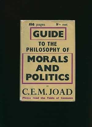 Seller image for Guide To The Philosophy of Morals and Politics for sale by Little Stour Books PBFA Member