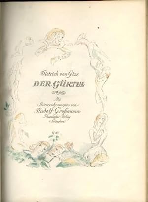 Der Gürtel. (Handkolorierte) Steinzeichnungen von Rudolf Grossmann.