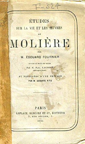 Image du vendeur pour Etudes sur la Vie et les Oeuvres de Moliere. mis en vente par JLG_livres anciens et modernes