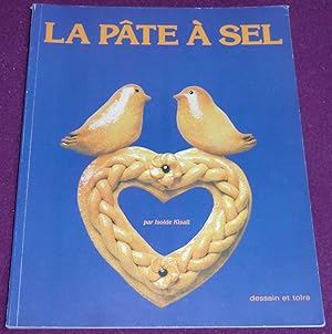 Seller image for LA PATE A SEL for sale by LE BOUQUINISTE