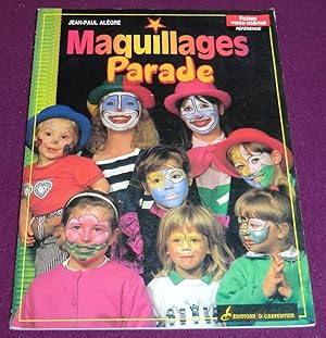 Seller image for MAQUILLAGES PARADE for sale by LE BOUQUINISTE
