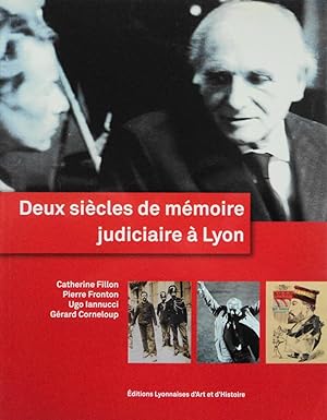 Immagine del venditore per Deux sicles de mmoire judiciaire  Lyon venduto da School Haus Books