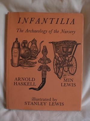 Infantilia : The Archaeology of the Nursery