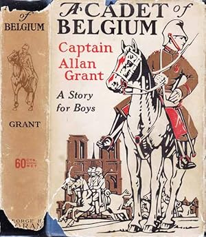 Imagen del vendedor de A Cadet of Belgium, An American Boy in the Great War a la venta por Babylon Revisited Rare Books