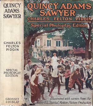 Quincy Adams Sawyer and Mason's Corner Folks, A Picture of New England Home Life