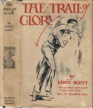The Trail of Glory [TENNIS FICTION]