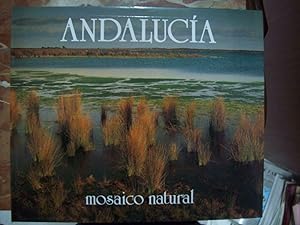 ANDALUCÍA. MOSAICO NATURAL