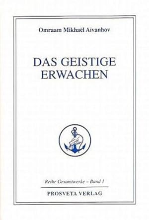 Bild des Verkufers fr Das geistige Erwachen zum Verkauf von BuchWeltWeit Ludwig Meier e.K.