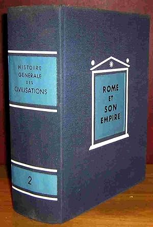 Imagen del vendedor de HISTOIRE GENERALE DES CIVILISATIONS TOME II - ROME ET SON EMPIRE a la venta por Livres 113