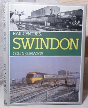 Bild des Verkufers fr Rail Centers : Swindon zum Verkauf von Benson's Antiquarian Books