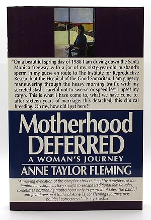 Seller image for Motherhood Deferred: A Woman's Journey for sale by Book Nook