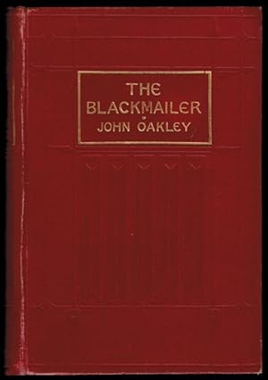 THE BLACKMAILER. Illustrations by Edward Read.