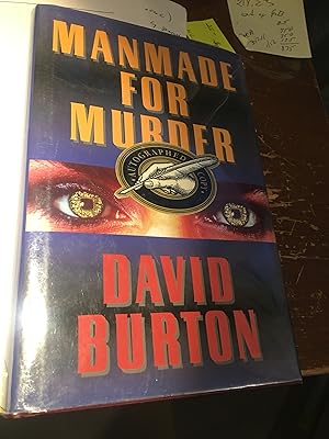 SIGNED. Manmade for Murder: A Mystery