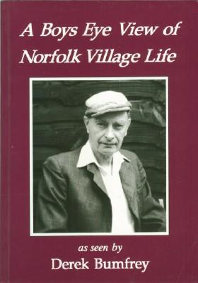 Boys Eye View of Norfolk Village Life, A