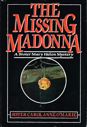 Imagen del vendedor de The Missing Madonna: A Sister Mary Helen Mystery a la venta por Round Table Books, LLC