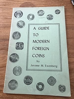 Seller image for A Guide to Modern Foreign Coins for sale by Oopalba Books