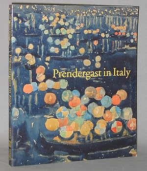 Seller image for Prendergast in Italy for sale by Exquisite Corpse Booksellers