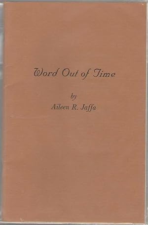 Seller image for Word Out Of Time for sale by Dan Glaeser Books