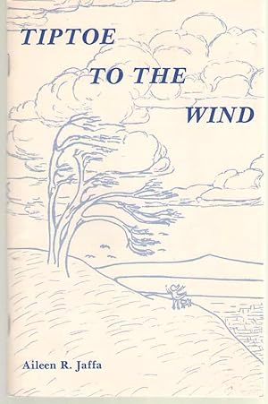 Seller image for Tiptoe To The Wind for sale by Dan Glaeser Books