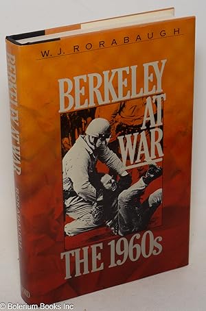 Berkeley at war: the 1960s