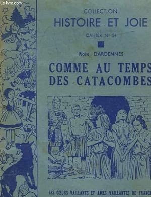 Image du vendeur pour COMME AU TEMPS DES CATACOMBES mis en vente par Le-Livre