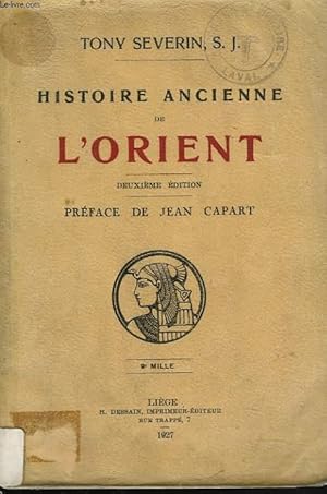 Seller image for HSTOIRE ANCIENNE DE L'ORIENT. for sale by Le-Livre