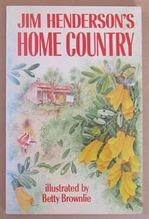 Seller image for Jim Henderson's Home Country for sale by Mainly Fiction