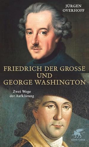 Immagine del venditore per Friedrich der Groe und George Washington venduto da BuchWeltWeit Ludwig Meier e.K.