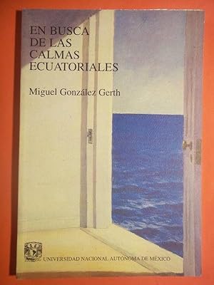 Immagine del venditore per En Busca de las Calmas Ecuatoriales. venduto da Carmichael Alonso Libros