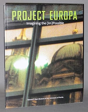 Seller image for Project Europa : Imagining the (im) Possible for sale by Exquisite Corpse Booksellers