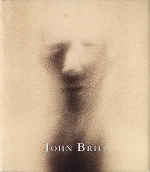 The Photography of John Brill (Kent Gallery)