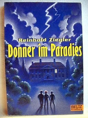 Immagine del venditore per Donner im Paradies : Roman. Gullivers Bcher ; 525 venduto da Antiquariat Bler