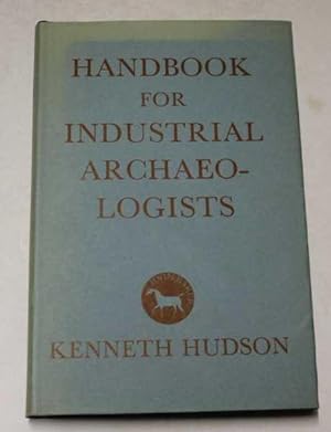 Handbook for Industrial Archaeologists