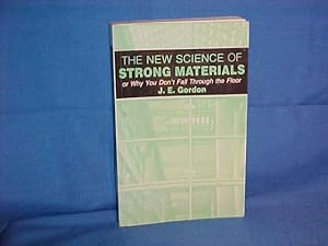 Seller image for The New Science of Strong Materials for sale by Gene The Book Peddler