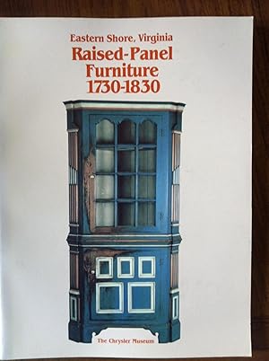 Seller image for Eastern Shore, Virginia, raised-panel furniture, 1730-1830 for sale by Epilonian Books