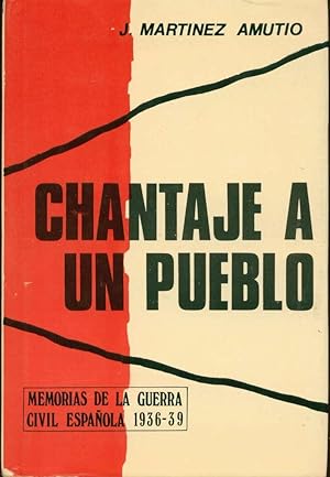 Chantaje a un pueblo