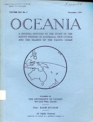 Seller image for Oceania : A Journal devoted to the Study of the Native Peoples of Australia, New Guinea and the Islands of the Pacific Ocean. Published by The University of Sydney. Vol. XLI, No. 1, September 1970. for sale by Antiquariat am Flughafen