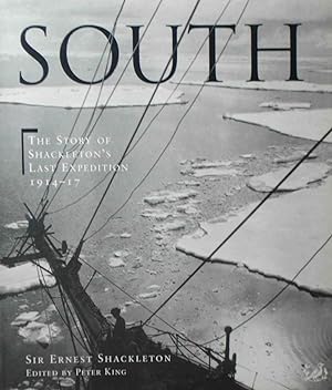 Imagen del vendedor de SOUTH :The history of Shackleton s last expedition 1914   17 a la venta por LA TIENDA DE PACO