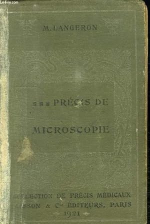 Image du vendeur pour PRECIS DE MICROSCOPIE. mis en vente par Le-Livre