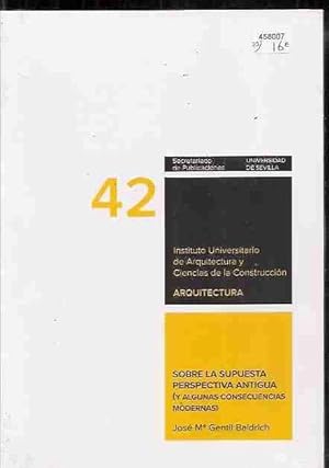 SOBRE LA SUPUESTA PERSPECTIVA ANTIGUA (Y ALGUNAS CONSECUENCIAS MODERNAS)